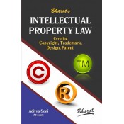 Bharat's Intellectual Property Law Covering Copyright, Trademark, Design, Patent By Aditya Soni 